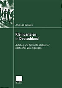 Kleinparteien in Deutschland (Paperback)