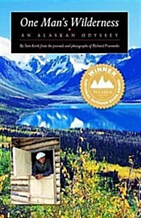 One Mans Wilderness: An Alaskan Odyssey (Hardcover, Commemorative)