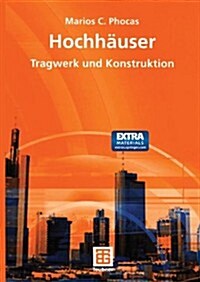 Hochh?ser: Tragwerk Und Konstruktion (Paperback, 2005)