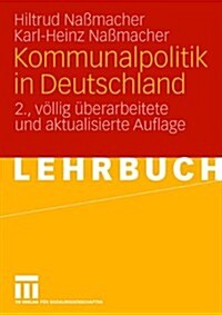 Kommunalpolitik in Deutschland (Paperback, 2, 2., Vollig Uber)