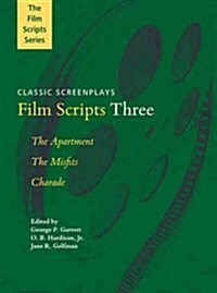 Film Scripts Three: The Apartment, the Misfits, Charade (Paperback)