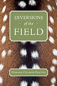 Diversions of the Field (Paperback)