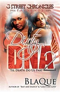 Dirty DNA 2: Til Death Do Us Part (Paperback)