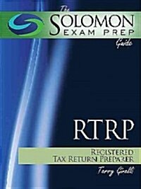 The Solomon Exam Prep Guide: Registered Tax Return Preparer Test (Paperback)