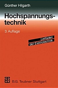 Hochspannungstechnik (Hardcover, 3, 3., Durchges. A)