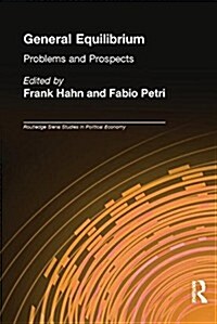 General Equilibrium : Problems and Prospects (Paperback)