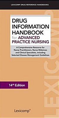 Drug Information Handbook for Advanced Practice Nursing (Paperback, 14th, Revised)