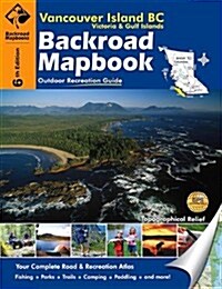 Backroad Mapbook: Vancouver Island BC (Spiral, 8)