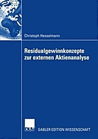 Residualgewinnkonzepte Zur Externen Aktienanalyse (Paperback)