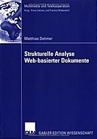 Strukturelle analyse Web-basierter dokumente (Paperback)