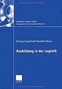 Ausbildung in Der Logistik (Paperback)