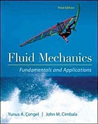 Fluid Mechanics Fundamentals and Applications (Hardcover, 3)