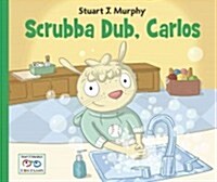 Scrubba Dub, Carlos (Paperback)