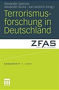 Terrorismusforschung in Deutschland (Paperback, 2011)