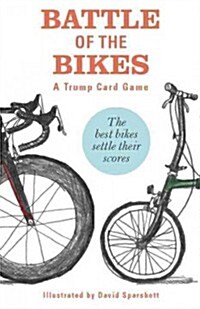 Battle of the Bikes : A Trump Card Game (Cards)