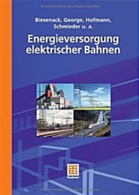 Energieversorgung Elektrischer Bahnen (Hardcover)