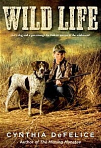 Wild Life (Paperback, Reprint)