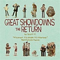 Great Showdowns: The Return (Hardcover)