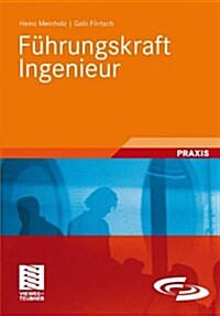 Fuhrungskraft Ingenieur (Hardcover, 2010)