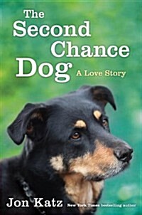 The Second-Chance Dog (Hardcover)