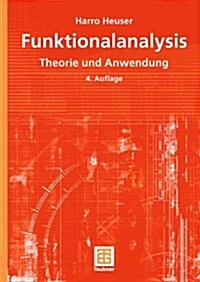 Funktionalanalysis: Theorie Und Anwendung (Paperback, 4, 4., Durchges. A)