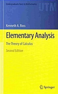 [중고] Elementary Analysis: The Theory of Calculus (Hardcover, 2, 2013)