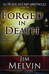 Forged in Death (Paperback)