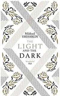 The Light and the Dark (Hardcover)