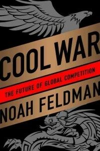 Cool War : The Future of Global Competition