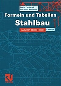 Formeln Und Tabellen Stahlbau: Nach Din 18800 (1990) (Paperback, 3, 3., Uberarb. Un)