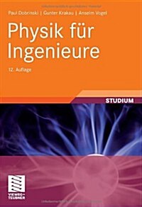 Physik F? Ingenieure (Hardcover, 12, 12., Akt. Aufl.)