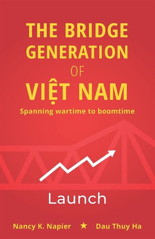 Spanning Wartime to Boomtime: Volume 3: Launch (Paperback)