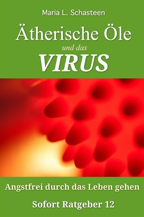 훦herische ?e und das VIRUS: Angstfrei durch das Leben gehen (Paperback)