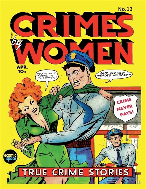 Crimes By Women #12 (Paperback)