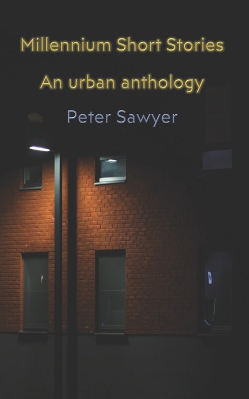 Millennium Short Stories: An Urban Anthology (Paperback)