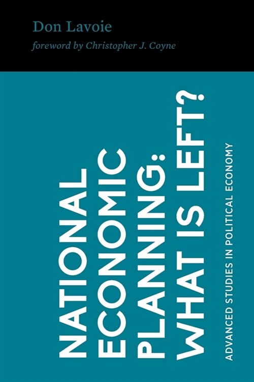 National Economic Planning: What Is Left? (Paperback)