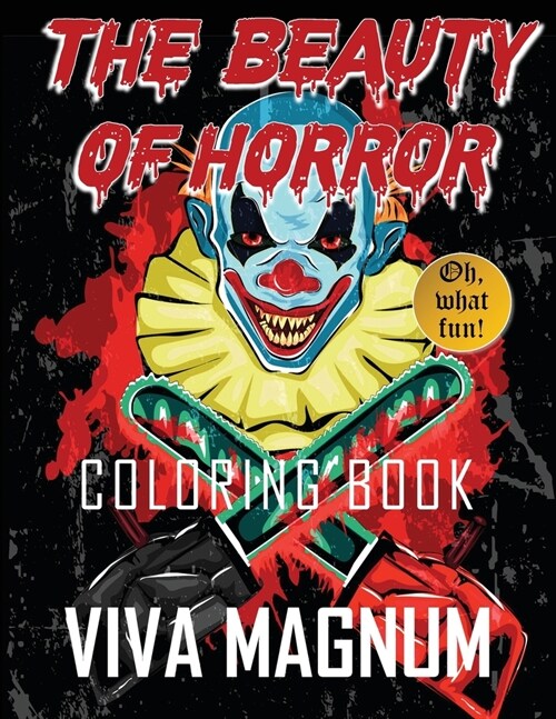 The Beauty of Horror Coloring Book (Paperback)