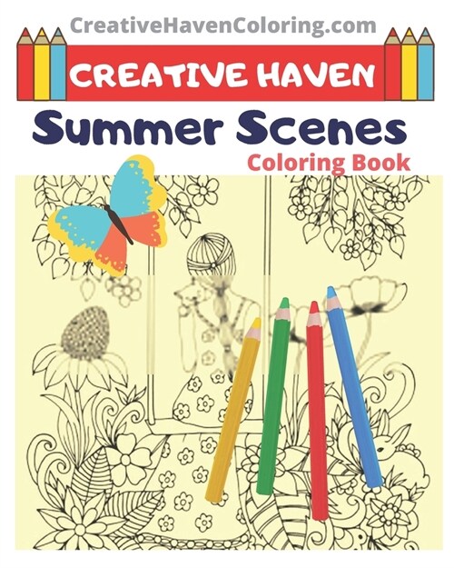 Creative Haven Summer Scenes Coloring Book: 8x10 Inches - creative haven coloring books for adults (Paperback)