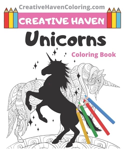 Creative Haven Unicorns Coloring Book: 8x10 Inches - creative haven coloring books for adults (Paperback)
