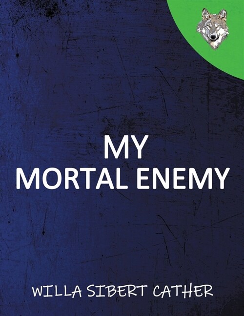 My Mortal Enemy (Paperback)