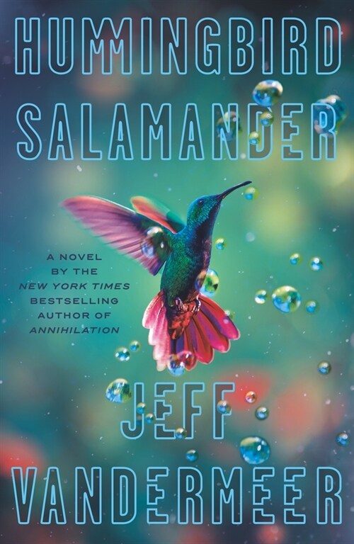 Hummingbird Salamander (Hardcover)