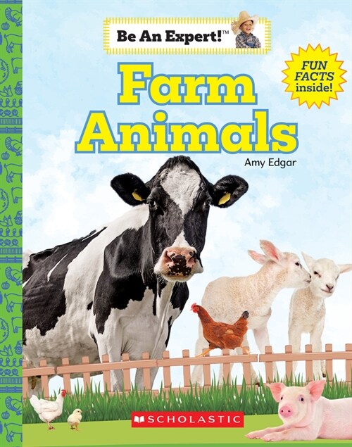 Farm Animals (Be an Expert!) (Hardcover, Library)
