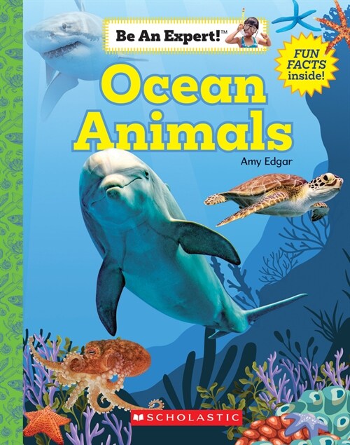 Ocean Animals (Be an Expert!) (Hardcover, Library)