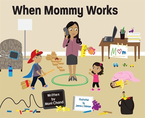 When Mommy Works (Hardcover)