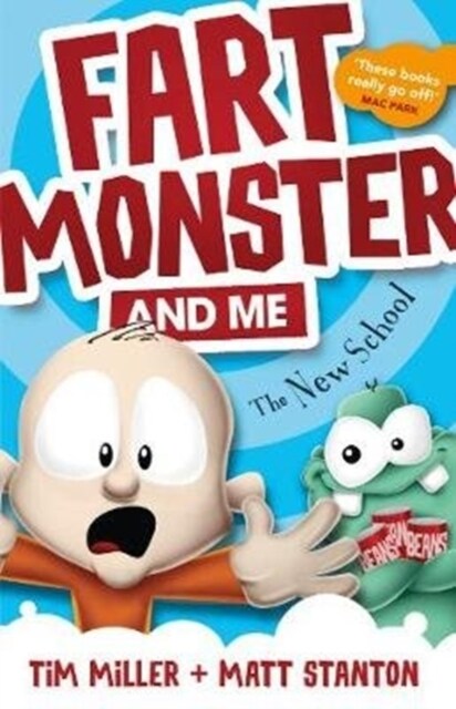 Fart Monster and Me: The New School (Fart Monster and Me, #2) (Paperback)