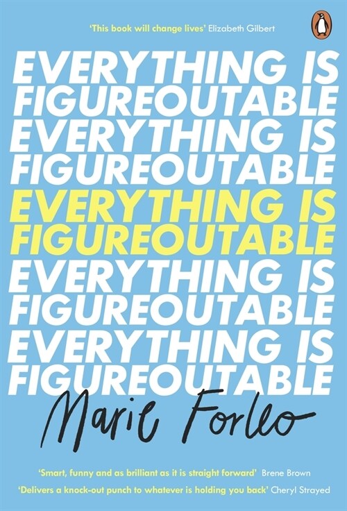 Everything is Figureoutable : The #1 New York Times Bestseller (Paperback)