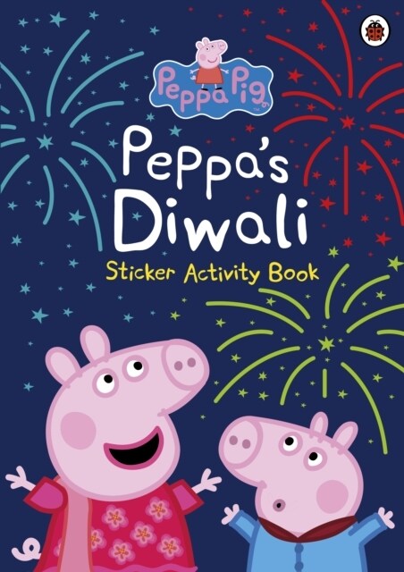 Peppa Pig: Peppas Diwali Sticker Activity Book (Paperback)