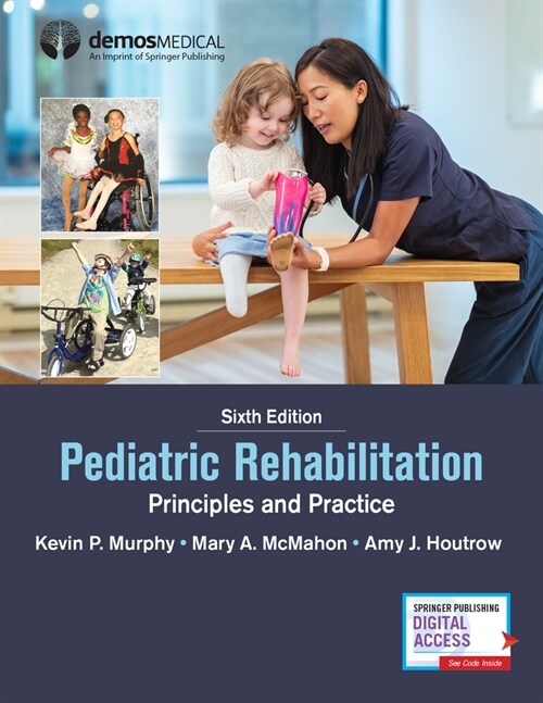 Pediatric Rehabilitation: Principles and Practice (Hardcover, 6)