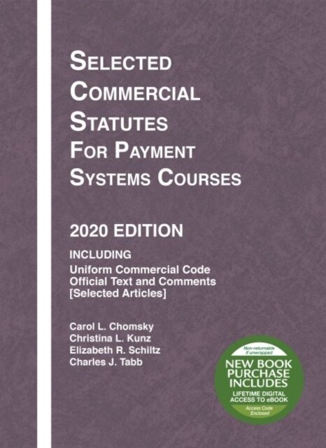 Selected Commercial Statutes for Payment Systems Courses, 2020 Edition (Paperback)