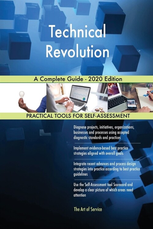 Technical Revolution A Complete Guide - 2020 Edition (Paperback)